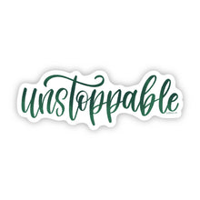 Load image into Gallery viewer, UNSTOPPABLE Sticker  // Word of the Year // Ready to Ship