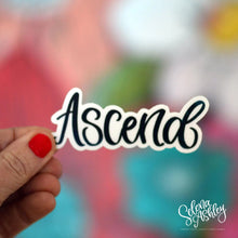 Load image into Gallery viewer, ASCEND Sticker  // Word of the Year // Ready to Ship