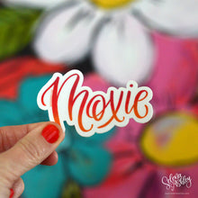 Load image into Gallery viewer, MOXIE Sticker  // Word of the Year // Ready to Ship