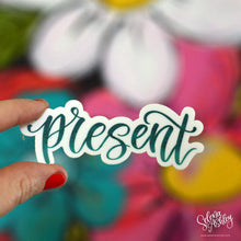 Load image into Gallery viewer, PRESENT Sticker  // Word of the Year // Ready to Ship