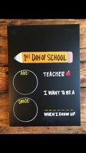 Load image into Gallery viewer, Custom // School Board 11&quot; x 15.5&quot;