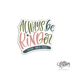 Sticker // Always Be Kinder