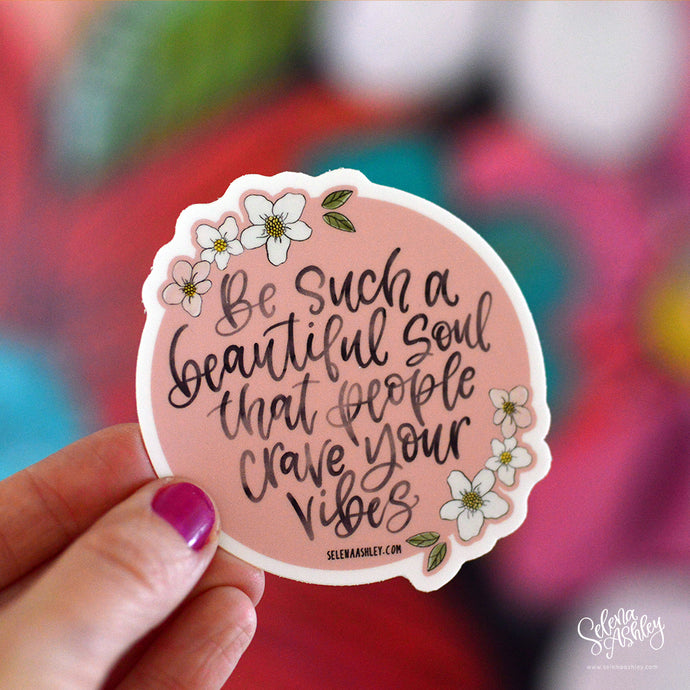 Sticker // Beautiful Soul