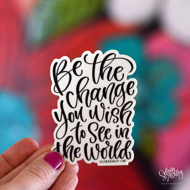 Sticker // Change the World