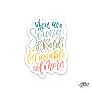 Sticker // You are Strong